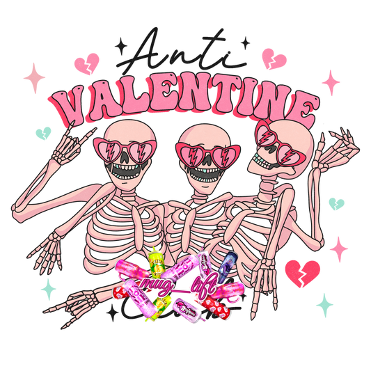 UV DTF Anti Valentine