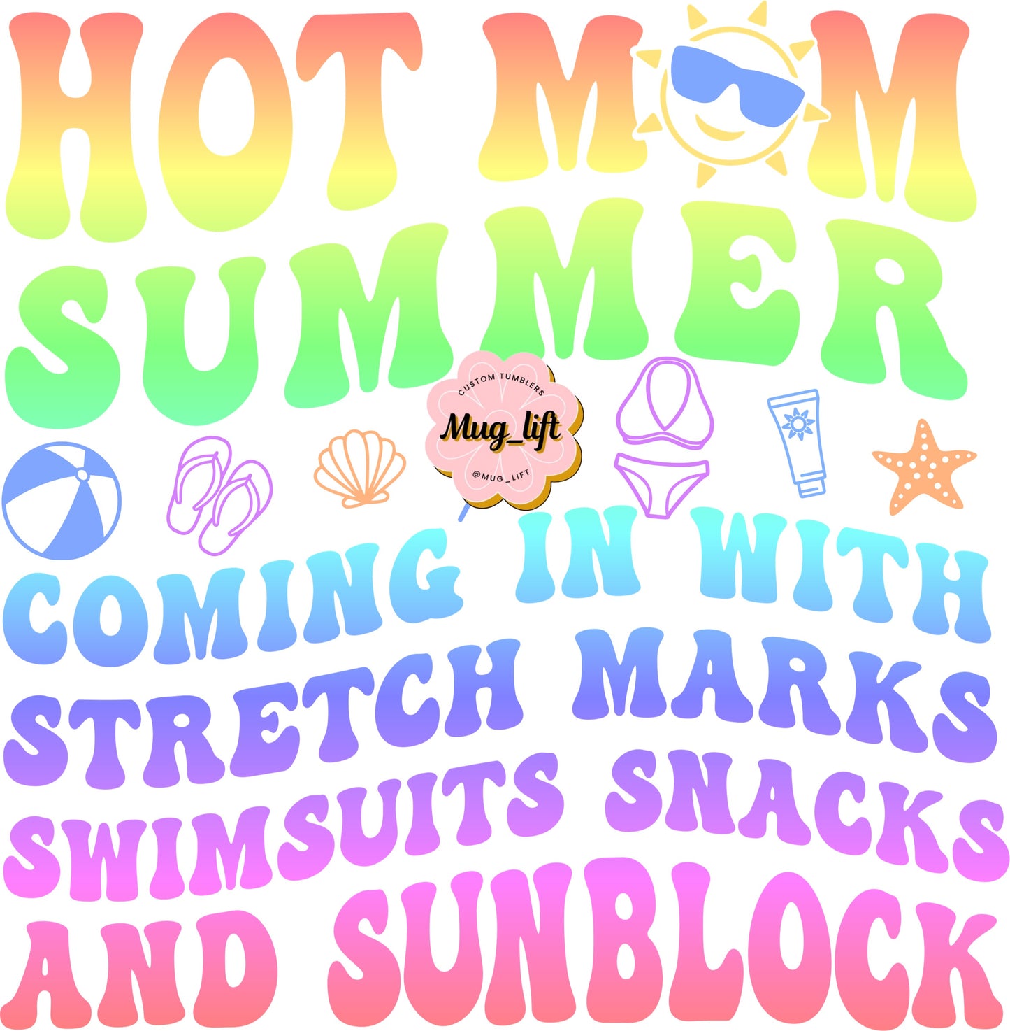UV DTF Hot Mom Summer
