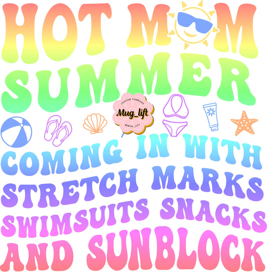 UV DTF Hot Mom Summer